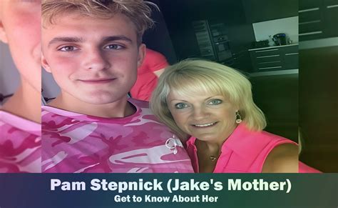 pamela ann stepnick|jake pauls mom.